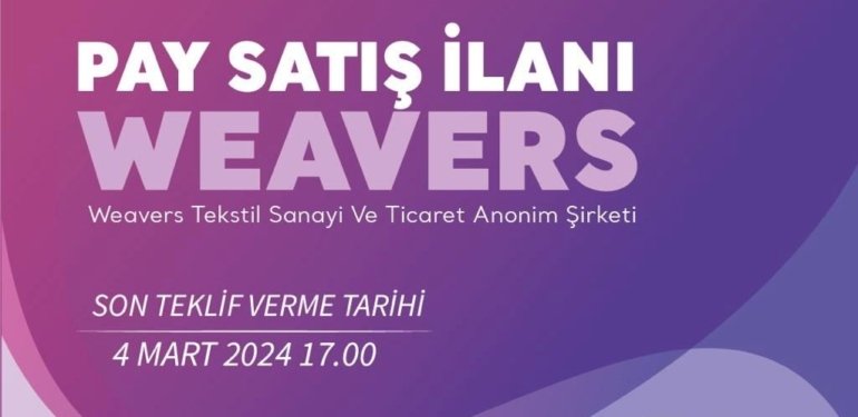 TMSF’den şirket satışı: Boyteks, Weavers’taki paylarını satışa çıkarıyor