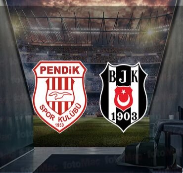 BEŞİKTAŞ MAÇI CANLI İZLE | Pendikspor – Beşiktaş maçı hangi kanalda? Saat kaçta?
