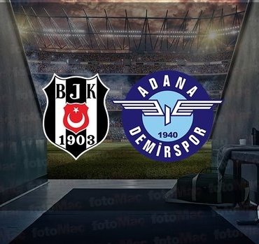 Beşiktaş – Adana Demirspor maçı ne zaman? Saat kaçta ve hangi kanalda canlı yayınlanacak? | Trendyol Süper Lig