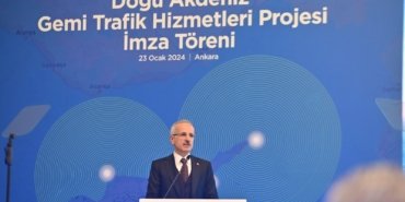 Doğu Akdeniz Gemi Trafik Hizmetleri Sistemi Projesi’nde imzalar atıldı