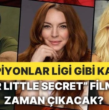Lindsay Lohan’ın Başrolünde Yer Aldığı Netflix’in “Our Little Secret” Filmi Hakkında Bilmeniz Gerekenler