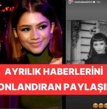 Tom Holland’ın Sevgilisi Zendaya’yı Hikayesinde Paylaşması Ayrılık Dedikodularını Tamamen Bitirdi