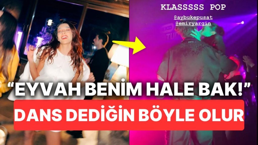 Teşkilat’ın Ciddi Kadını Aybüke Pusat’ın Yarınlar Yokmuşçasına Dans Ettiği Aşırı Eğlenceli Anlar