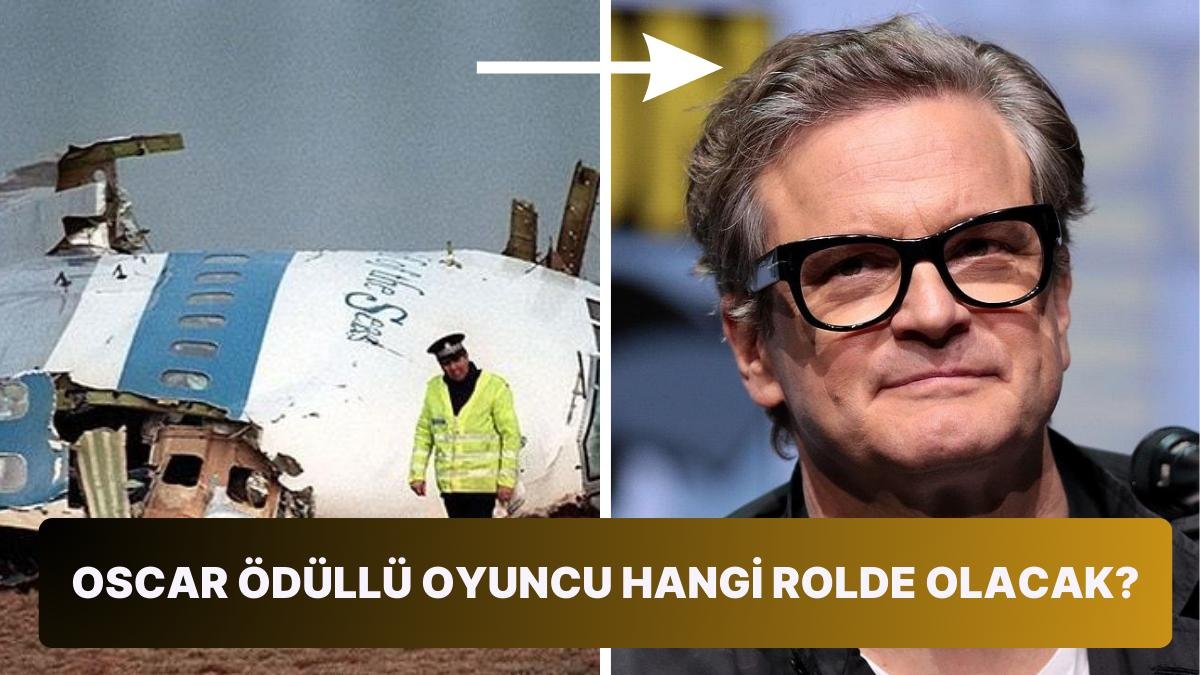 Gerçek Bir Uçak Faciasını Anlatan ‘Lockerbie’ Filminde ‘Bridget Jones’la Ünlenen Colin Firth Yer Alacak!