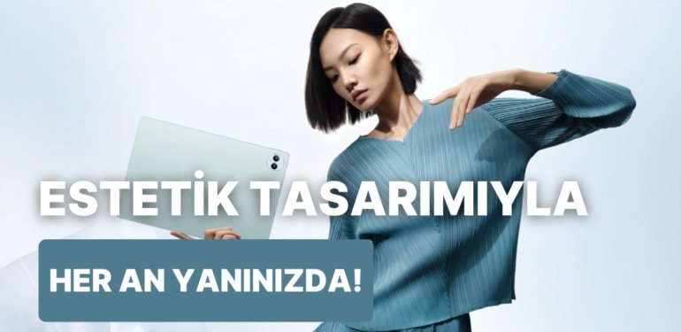 Üst Düzey Performansı Eşsiz Tasarımıyla Buluşturan Huawei MatePad Pro 13.2 Özellikleri