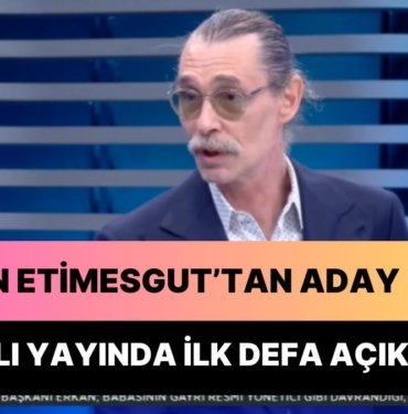Oyuncu Erdal Beşikçioğlu Neden Etimesgut’tan Aday Olduğunu ve Siyasete Girme Fikrini İlk Kez Açıkladı