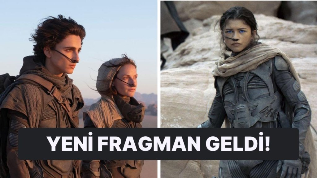 Zendaya ve Timothée Chalamet Başrollü Bilimkurgu Filmi Dune: Part Two’dan Yeni Bir Tanıtım Yayımlandı