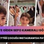 Umre’ye Giden Sefo, Telefonunu Otelde Unutan Çocuğu Kameralı Gözlüğüyle Çekip Instagram’da Paylaştı