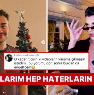 Kerimcan Durmaz İtici Bulduğu İçerik Üreticisi Berke Saral’a Önce Yorum Yaptı Sonra Her Yerden Engelledi