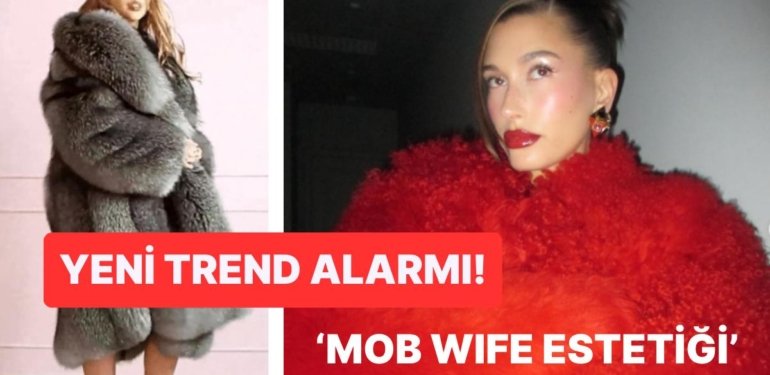 2024 Yılının Yeni Moda Trendi Alev Alev🔥 Mob Wife Estetiği Nedir?