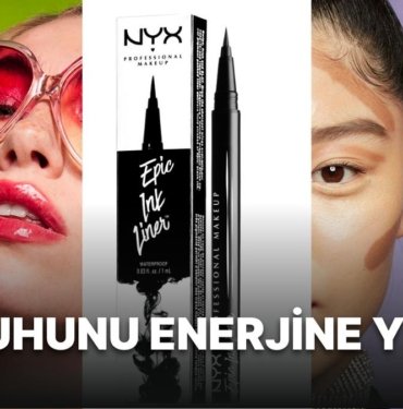 NYX’in Kaliteli ve Geniş Ürün Yelpazesinde Işıltınızı Öne Çıkaracak 12 Ürün