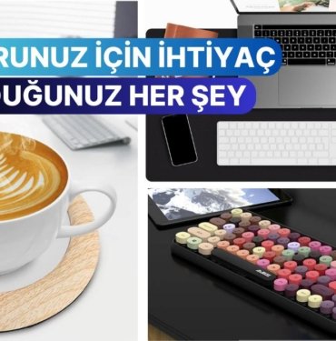 Günün Sekiz Saatini Masa Başında Geçiriyorsanız Bu 15 Ürün Tam Size Göre!