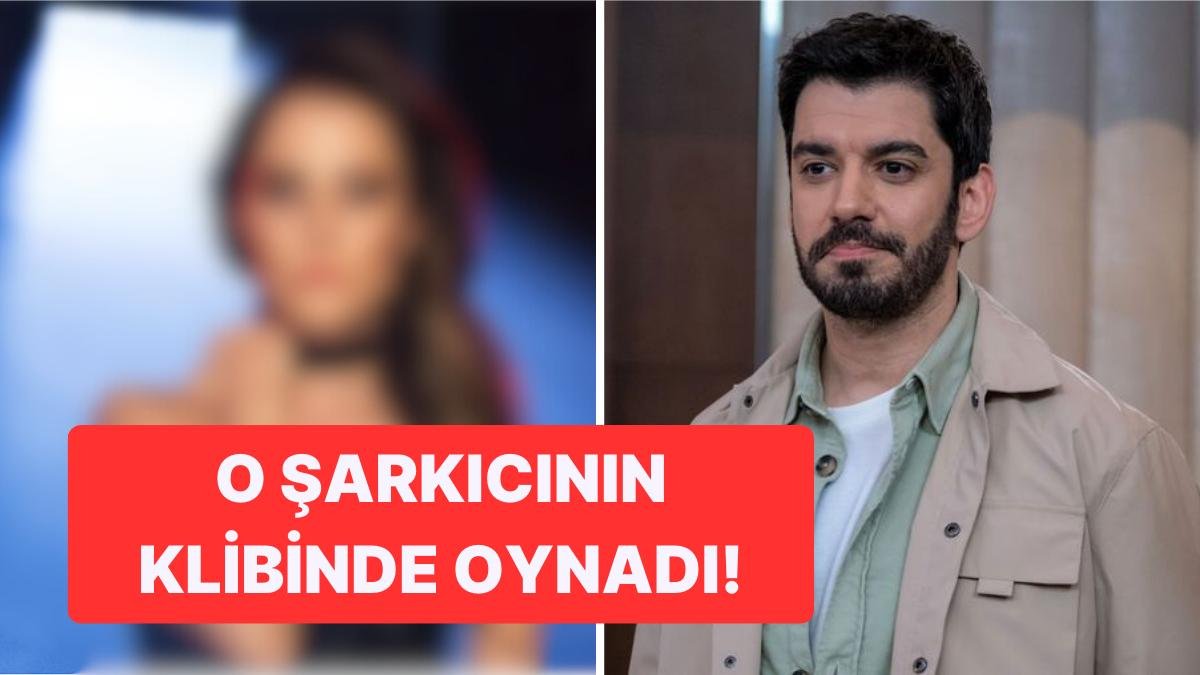 Kızılcık Şerbeti’nin Umut’u Serkan Tınmaz Hangi Ünlü Şarkıcının Klibinde Oynadı?