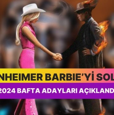 Oppenheimer’ın Barbie’yi Solda Sıfır Bıraktığı 2024 BAFTA Ödüllerine Aday Olan ‘En İyi’ler Açıklandı!