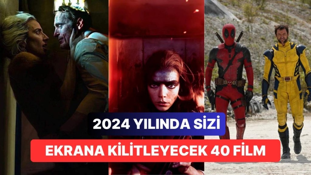 2024 Yılında Sinema Dünyasında Adeta Bir Şölen Havası Yaşatacak Birbirinden İddialı 40 Film