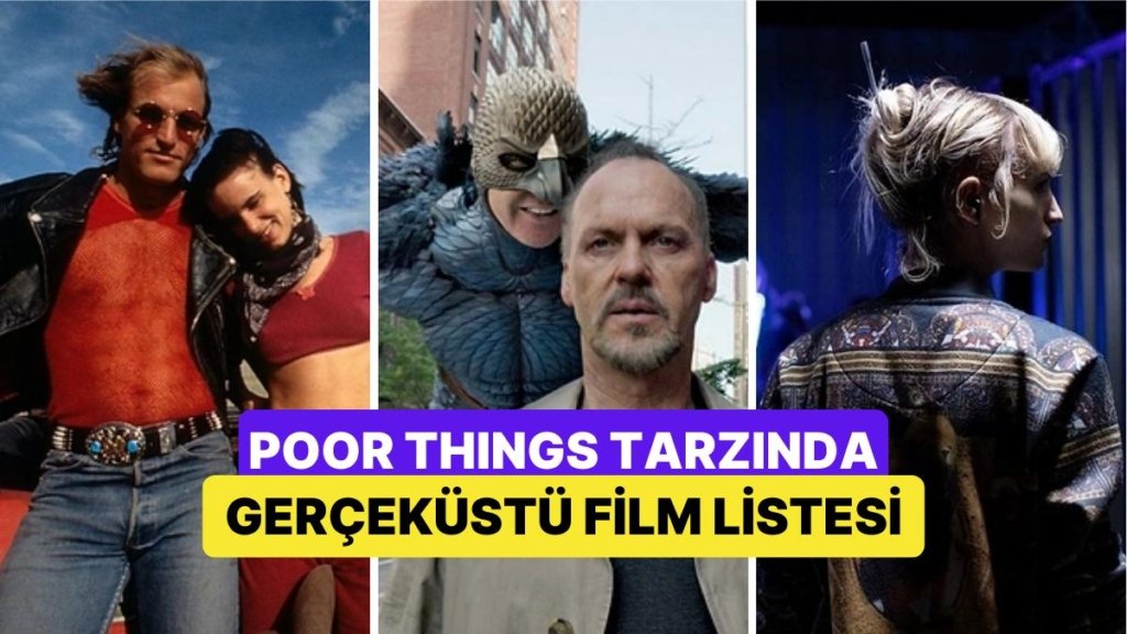 Şaşkınlıktan Ağzı Açık Bıraktıran “Poor Things” Ayarında Sizi Bambaşka Dünyalara Götürecek Gerçeküstü Filmler