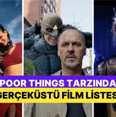Şaşkınlıktan Ağzı Açık Bıraktıran “Poor Things” Ayarında Sizi Bambaşka Dünyalara Götürecek Gerçeküstü Filmler