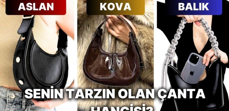 Burcuna Göre Senin Çanta Seçimin Hangisi?