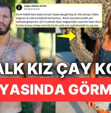 Avatar Atakan’ın Evrim Keklik’le Arasında Geçen Rüya Muhabbetinin Çaya Bağlanması Kahkaha Attırdı