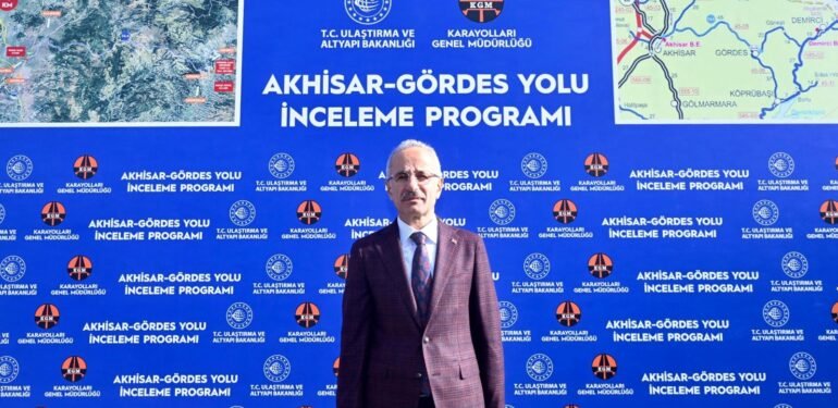 Bakan Uraloğlu: Akhisar-Gördes yolunu 2025’te hizmete açacağız