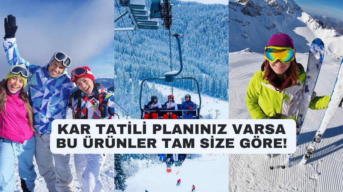 Kayak Tatilinde Keyifli Vakit Geçirmeniz İçin Yanınıza Almanız Gereken Kullanıcıların Onayından Geçmiş Ürünler