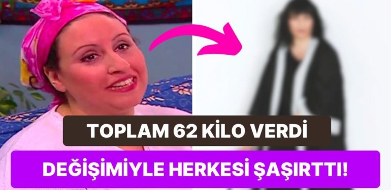 Cennet Mahallesi’nin Oynak Balina Menekşe’si Şeyla Halis 6 Ayda 22 Kilo Vererek Bambaşka Bir İnsana Dönüştü!