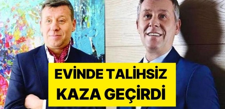 Metin Şentürk’ten Sevenlerine Kötü Haber: Evinde Talihsiz Kaza Geçirdi