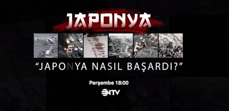 NTV’den deprem belgeseli: Japonya nasıl başardı?
