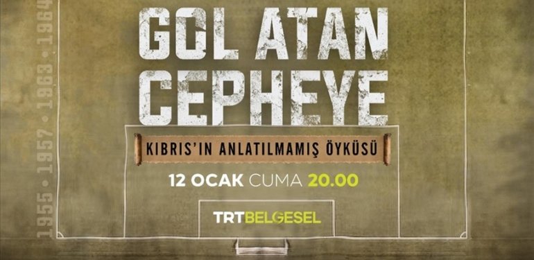 “Gol Atan Cepheye” belgeseli ilk bölümüyle TRT Belgesel’de ekranlara gelecek