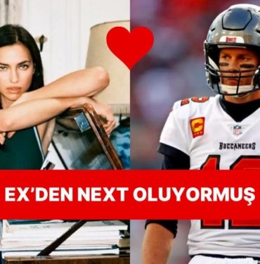 “Ex’ten Next Olur Mu?” Diyenler Toplansın Tom Brady Ve Irina Shayk Tekrardan Görüşmeye Başlamış