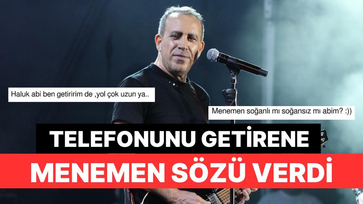 Konser için ABD’ye Giden Haluk Levent Telefonunu Getirene Menemen Yapacak