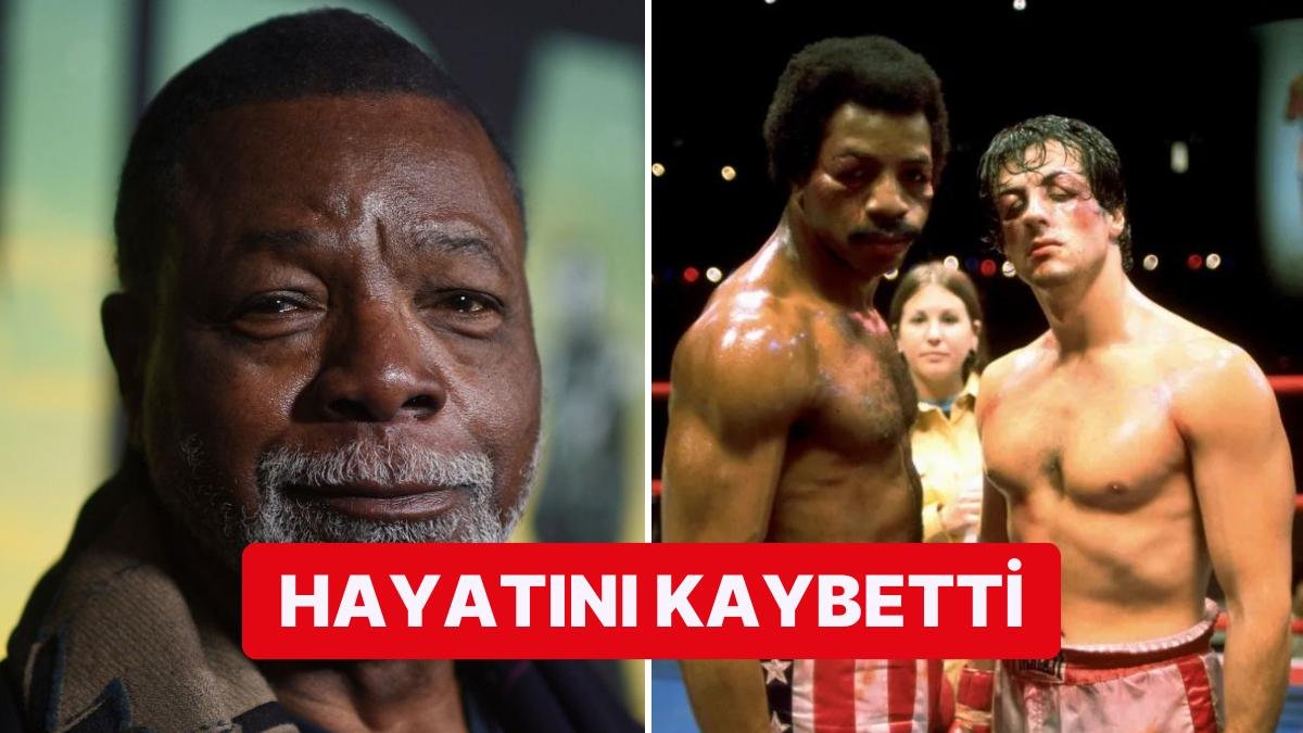 Rocky Serisinin Apollo Creed’i Ünlü Aktör Carl Weathers Hayatını Kaybetti