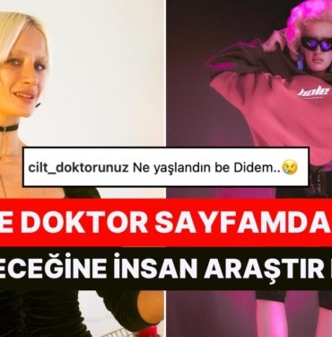 Gelen Yorumlara Hızır Gibi Yetişen Didem Soydan “Yaşlandın” Diyen Cilt Doktoruna Paragraflarca Ders Verdi