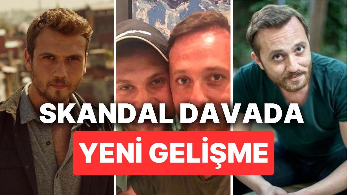 Aras Bulut İynemli’nin Ağabeyi Orçun İynemli Hakkındaki Skandal Davada Yeni Gelişme