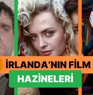 Seyir Zevki Yüksek Sahneleriyle Kendinizi Büyülü Toprakların Diyarı İrlanda’da Gibi Hissedeceğiniz Filmler