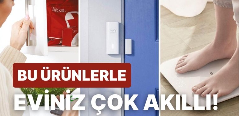 2024’te Evinizi Akıllı Bir Cennete Dönüştürecek Teknolojik Ürünler