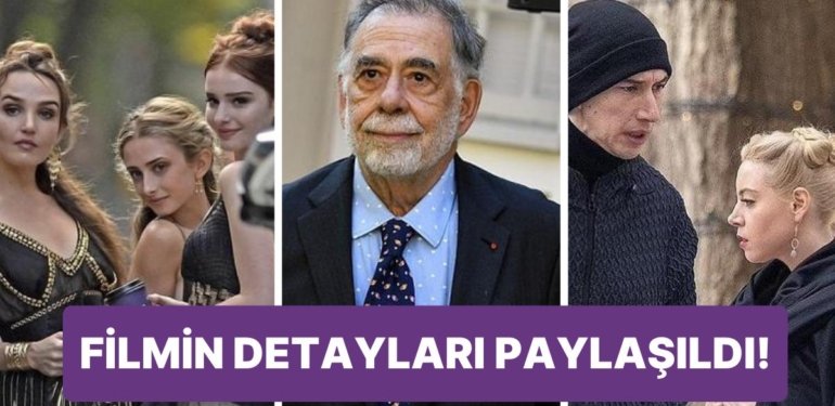 Usta Yönetmen Francis Ford Coppola’nın En Gizemli Filmlerinden ‘Megalapolis’ten İlk Görsel Paylaşıldı!