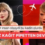 Utanmasa Markete Bile Özel Jetiyle Gidecek Olan Taylor Swift İklim Aktivistlerini Çıldırttı