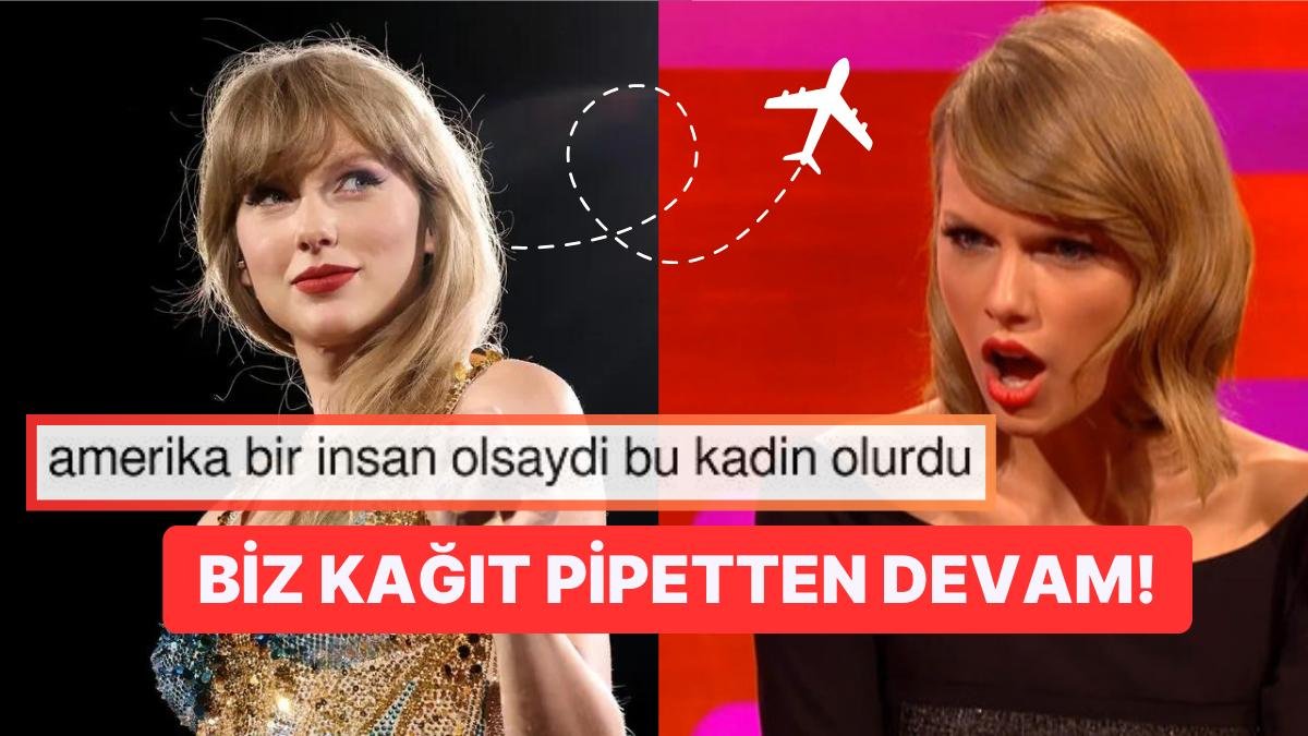 Utanmasa Markete Bile Özel Jetiyle Gidecek Olan Taylor Swift İklim Aktivistlerini Çıldırttı