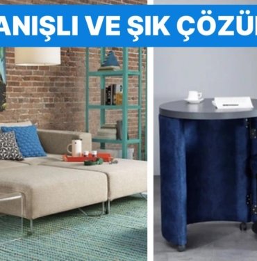 Küçük Alanlar İçin Büyük Çözümler: Dar Alanları Ferahlatan 13 Mobilya Önerisi