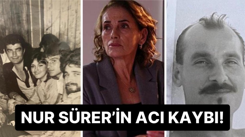 ‘Aile’ Dizisinin ‘Hülya Soykan’ı Nur Sürer’in Acı Günü: Kardeşi Hayatını Kaybetti!