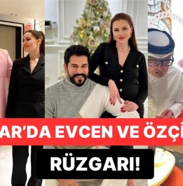 “Sette Kriz Var” Derken Fahriye Evcen ve Burak Özçivit’in Katar Gezmesinden İlk Görüntüler Geldi