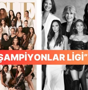 40 Efsanevi Kadın, Muhteşem Tek Bir Fotoğraf: Ünlü Dergi, Çekim İçin Modelleri ve Yıldızları Bir Araya Getirdi