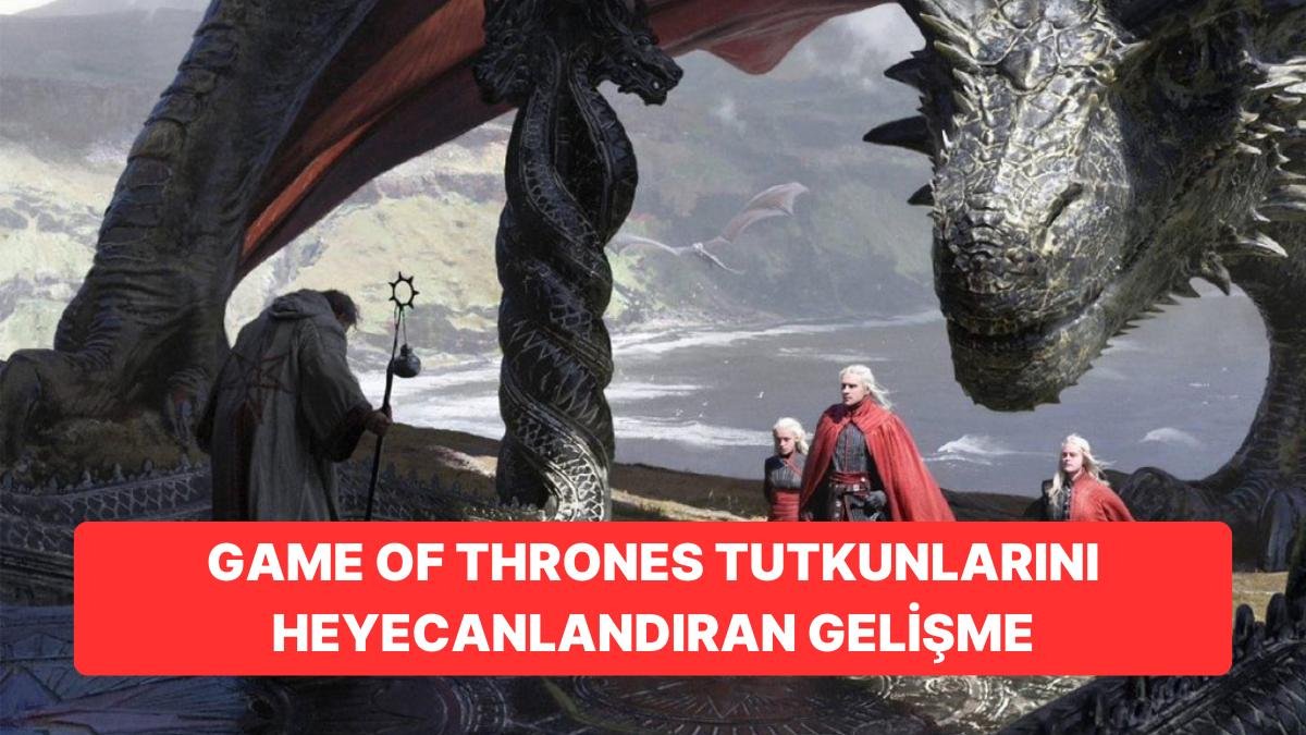 Game of Thrones Hayranlarına Büyük Sürpriz: Aegon’un Fethi Hikayesi Yeni Bir Yan Yapımı ile Geri Dönüyor!