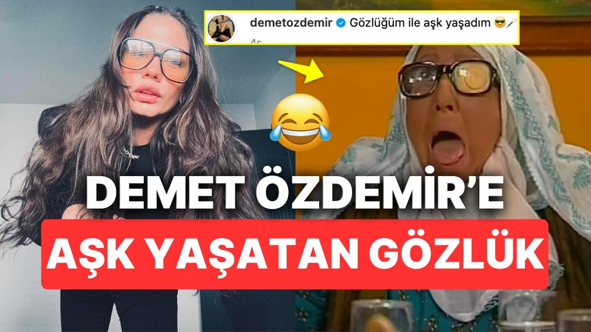 Demet Özdemir’in Sürahi Nine’yi Andıran Güneş Gözlükleriyle Yaşadığı Aşk Paylaşımı