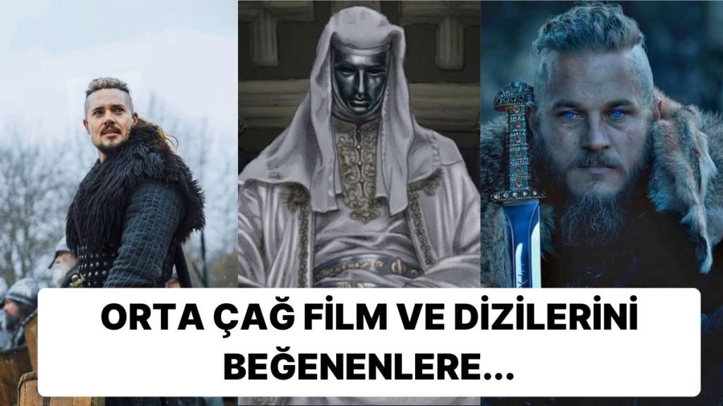 Orta Çağ Dönemini Sevenlere: İzlerken Adeta Aklınızı Başınızdan Alacak Büyüleyici 25 Orta Çağ Film ve Dizisi!