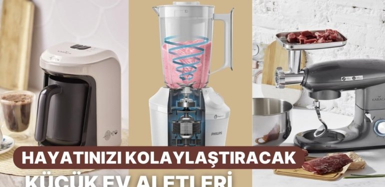 Evin Eksiklerini Tamamlamanın Tam Zamanı! Küçük Ev Aletleri İndiriminden İhtiyacınız Olan Ürünler