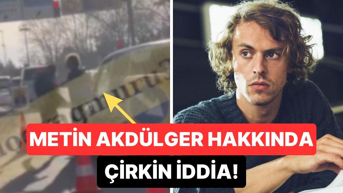 Sandık Kokusu’nun Atilla’sı Metin Akdülger Hakkında Çirkin İddia: “Araçtan İndirip Tartakladı”