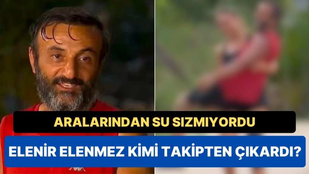 Ersin Korkut’un Survivor’dan Elenir Elenmez Takım Arkadaşını Takipten Çıkardığı İddiası Ortalığı Karıştırdı!