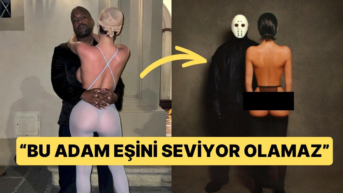 Son Albümünün Kapağında Yine ve Yeniden Eşi Bianca Censori’yi Teşhir Eden Kanye West Yıldırdı